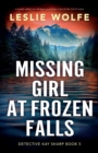 Image for Missing Girl at Frozen Falls : A totally addictive and heart-pounding crime thriller full of twists