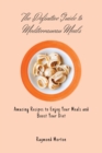 Image for The Definitive Guide to Mediterranean Meals