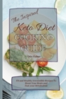 Image for The Inspired Keto Diet Cooking Guide