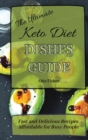Image for The Ultimate Keto Diet Dishes Guide