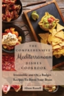 Image for The Comprehensive Mediterranean Dishes Cookbook