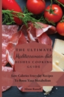 Image for The Ultimate Mediterranean Diet Dishes Cooking Guide