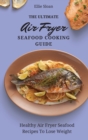 Image for The Ultimate Air Fryer Seafood Cooking Guide