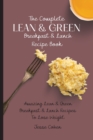 Image for The Complete Lean &amp; Green Breakfast &amp; Lunch Recipe Book
