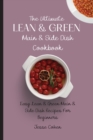 Image for The Ultimate Lean &amp; Green Main &amp; Side Dish Cookbook