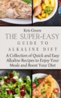Image for The Super-Easy Guide to Alkaline Diet