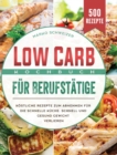 Image for Low Carb Kochbuch fur Berufstatige