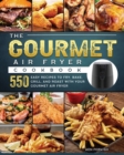 Image for The Gourmet Air Fryer Cookbook