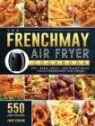 Image for The FrenchMay Air Fryer Cookbook