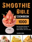 Image for Smoothie Bible Cookbook