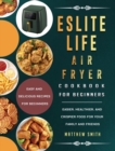 Image for ESLITE LIFE Air Fryer Cookbook for Beginners