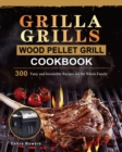 Image for Grilla Grills Wood Pellet Grill Cookbook