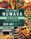 Image for The Ultimate Nuwave Air Fryer Oven Cookbook