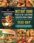 Image for 1500 Instant Omni Plus10-in-1 Air Fryer Toaster Oven Combo Cookbook