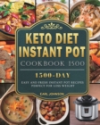 Image for Keto Diet Instant Pot Cookbook 1500 : 1500 Days Easy and Fresh Instant Pot Recipes Perfect for Loss Weight