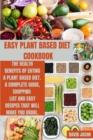 Image for Easy Plant Based Diet Cookbook