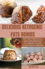 Image for Delicious Ketogenic Fats Bombs