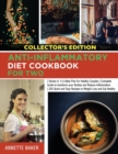 Image for Anti-Inflammatory Diet Cookbook For Two : 2 Books in 1 A Meal Plan for Healthy Couples Complete Guide to transform your Bodies and Reduce Inflammation 200 Quick and Easy Recipes to Weight Loss and Eat