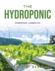 Image for The Hydroponic : hydroponic garden Diy