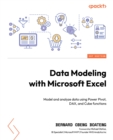 Image for Data modeling with Microsoft Excel: a comprehensive guide on how to model and analyze data using Power Pivot, DAX, and Cube Functions