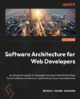 Image for Web applications architecture handbook  : a detailed guide for web developers looking to make a career in web architecture or just want to grow as professionals