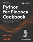 Image for Python for Finance Cookbook: Over 60 Powerful Recipes for Effective Financial Data Analysis