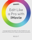 Image for Edit Like a Pro with iMovie