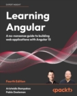 Image for Learning Angular 10  : a no-nonsense beginner&#39;s guide to building web applications with Angular and TypeScript