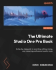Image for The ultimate Studio One pro book  : a step-by-step guide to recording, editing, mixing, and mastering professional quality music