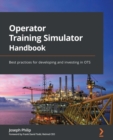 Image for Operator training simulator handbook: best practices for developing and investing in OTS