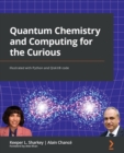 Image for Quantum Chemistry and Computing for the Curious