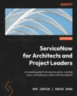 Image for ServiceNow for Architects and Project Leaders