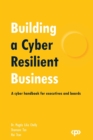 Image for Building a Cyber Resilient Business