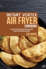 Image for INSTANT VORTEX AIR FRYER COOKBOOK: 40 HE