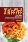 Image for INSTANT VORTEX AIR FRYER COOKBOOK: 40 AF
