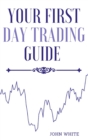 Image for Your First Day Trading Guide