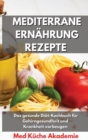 Image for Mediterrane Ernahrung Rezepte