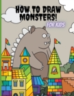 Image for How to Draw Monsters for Kids