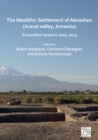 Image for The Neolithic Settlement of Aknashen (Ararat valley, Armenia)