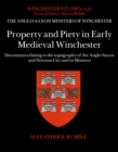 Image for Property and piety in early medieval Winchester