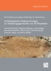 Image for Die Entstehung komplexer Siedlungen im Zentraloman: Archaologische Untersuchungen zur Siedlungsgeschichte von Al-Khashbah
