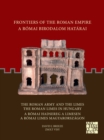 Image for Frontiers of the Roman Empire: The Roman Army and the Limes / The Roman Limes in Hungary