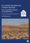 Image for Du capsien chasseur au capsien pasteur  : pour un modáele râegional de nâeolithisation