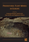 Image for Prehistoric Flint Mines in Europe