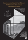 Image for Perchement et Realites Fortifiees en Mediterranee et en Europe, Veme-Xeme Siecles : Fortified Hilltop Settlements in the Mediterranean and in Europe (5th-10th centuries)