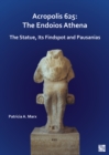 Image for Acropolis 625  : the endoios Athena