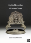 Image for Light of Devotion: Oil Lamps of Kerala