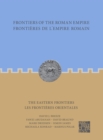 Image for Frontiers of the Roman Empire: The Eastern Frontiers