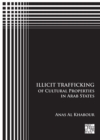 Image for Illicit Trafficking of Cultural Properties in Arab States