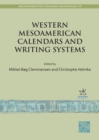 Image for Western Mesoamerican Calendars and Writing Systems